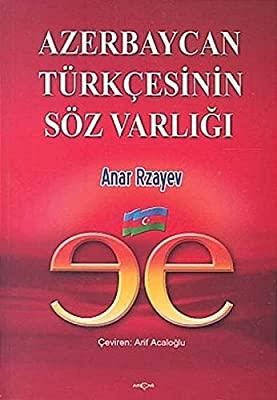 Azerbaycan Türkçesinin Söz Varlığı