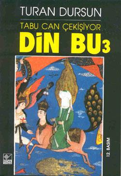Din Bu 3: Tabu Can Çekişiyor