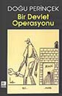 Bir Devlet Operasyonu
