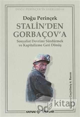 Stalin'den Gorbaçov'a