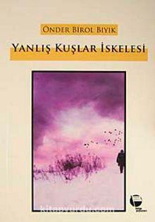 Yanlış Kuşlar İskelesi