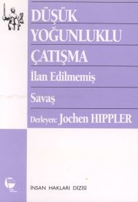 Düşük Yoğunluklu Çatışma