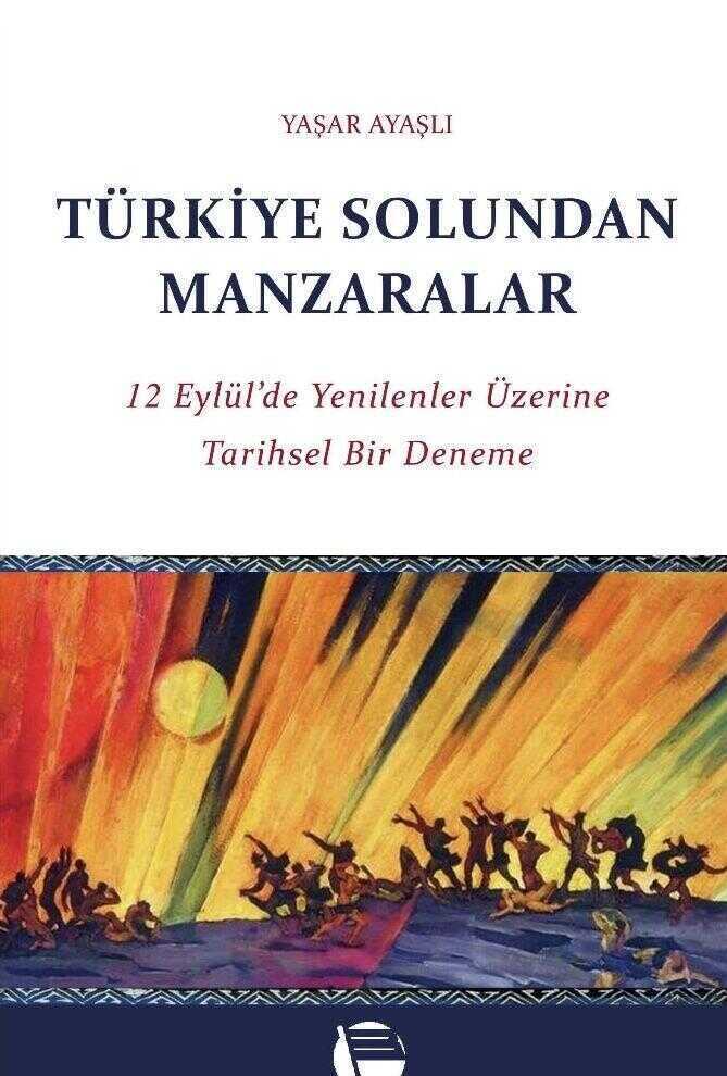 Türkiye Solundan Manzaralar