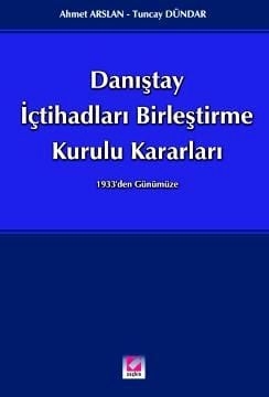 Danıştay İçtihatları Birleştirme Kurulu Kararları