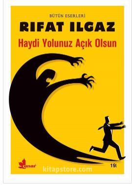 Haydi Yolunuz Açık Olsun