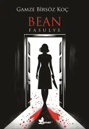 Bean — Gamze Birsöz Koç