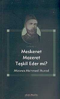 Meskenet Mazeret Teşkil Eder mi?