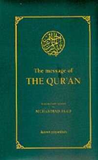 The Message Of The Qur'an (Küçük Boy İngilizce)