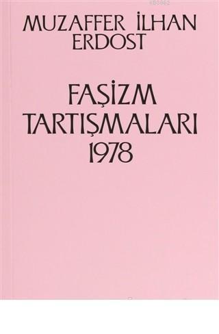 Faşizm Tartışmaları 1978