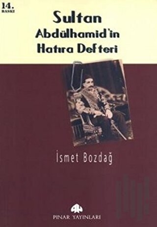 Sultan Abdülhamid'in Hatıra Defteri