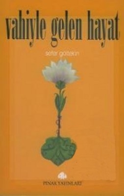 Vahiyle Gelen Hayat