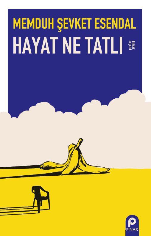 Hayat Ne Tatlı