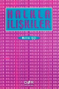 Halkla İlişkiler (Metin İşçi)