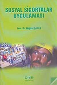 Sosyal Sigortalar Uygulaması