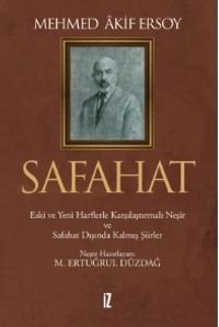 Safahat (Ciltli)  Eski ve Yeni Harflerle Karşılaştırmalı Neşir ve Safahat Dışında Kalmış Şiirler