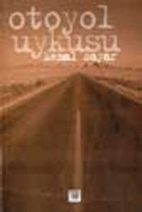 Otoyol Uykusu