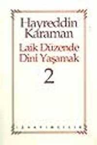 Laik Düzende Dini Yaşamak 2