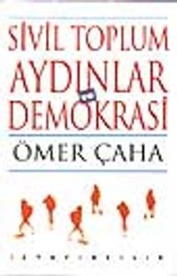 Sivil Toplum, Aydınlar ve Demokrasi