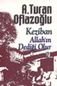 KezibanAllah'ın Dediği Olur