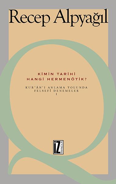 Kimin Tarihi, Hangi Hermenötik