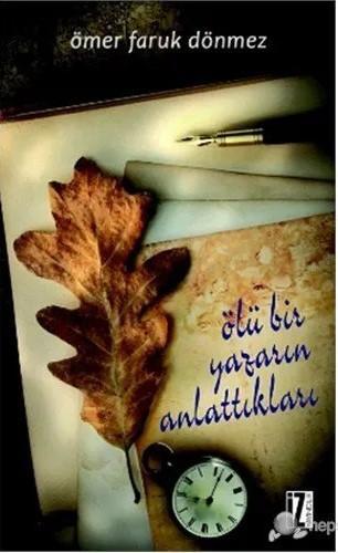 Ölü Bir Yazarın Anlattıkları