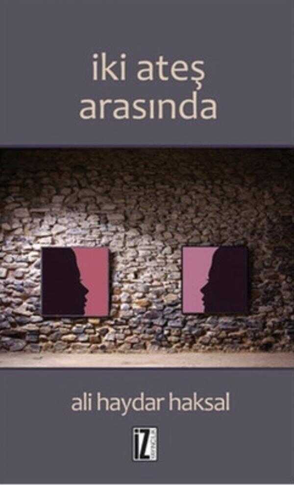 İki Ateş Arasında