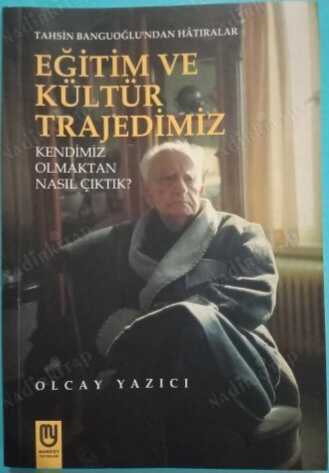 Eğitim ve Kültür Trajedimiz
