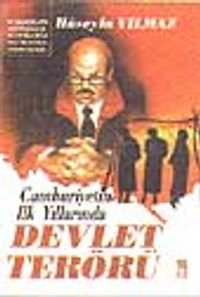Cumhuriyetin İlk Yıllarında Devlet Terörü