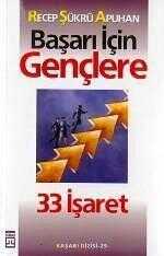 Başarı İçin Gençlere 33 İşaret
