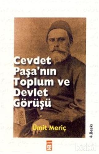 Cevdet Paşa’nın Toplum ve Devlet Görüşü