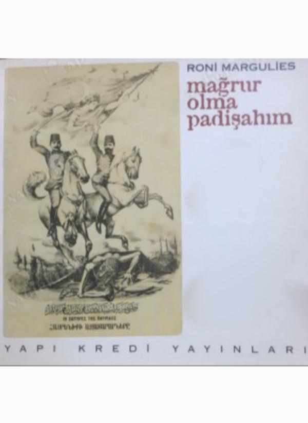 Mağrur Olma Padişahım