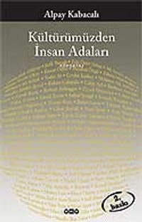 Kültürümüzden İnsan Adaları