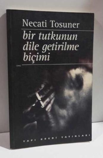 Bir Tutkunun Dile Getirilme Biçimi