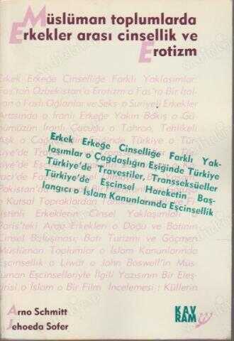 Müslüman Toplumlarda Erkekler Arası Cinsellik ve Erotizm