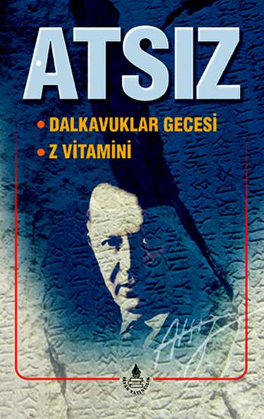 Dalkavuklar Gecesi - Z Vitamini