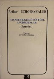 Yaşam Bilgeliği Üstüne Aforizmalar