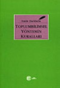 Toplumbilimsel Yöntemin Kuralları