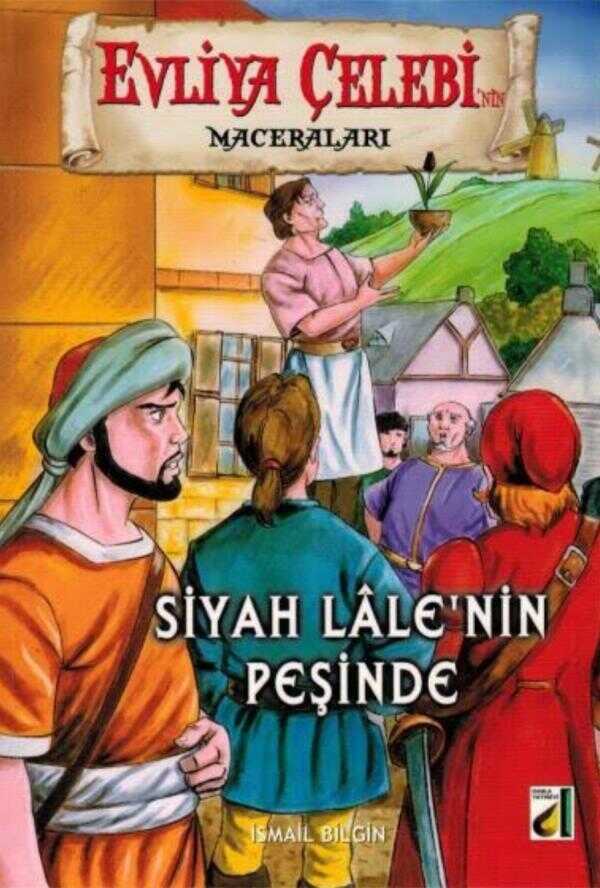 Evliya Çelebi Maceraları / Siyah Lale'nin Peşinde