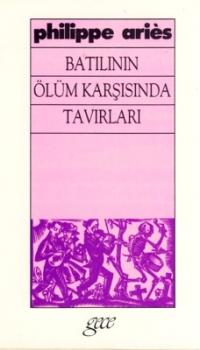 Batılının Ölüm Karşısında Tavırları