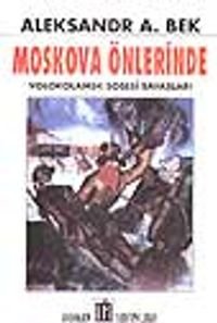Moskova Önlerinde/Volokolamsk Şosesi Savaşları