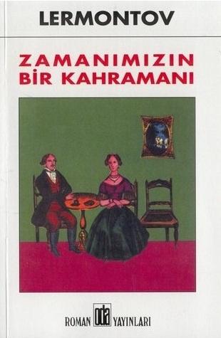 Zamanımızın Bir Kahramanı