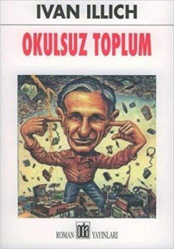 Okulsuz Toplum