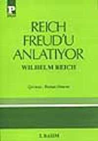 Reich Freud'u Anlatıyor