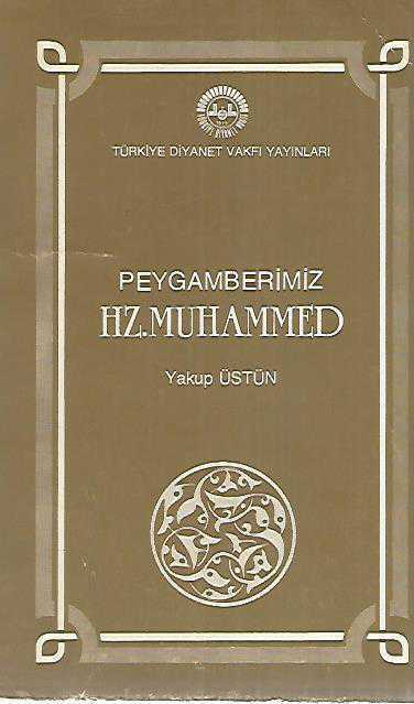 Peygamberimiz Hz. Muhammed
