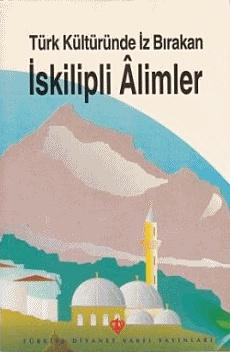 Türk Kültüründe İz Bırakan İskilipli Alimler — Mevlüt Uyanık