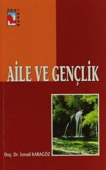Aile ve Gençlik