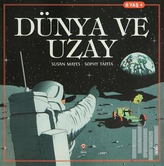 Dünya ve Uzay