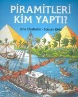 Piramitleri Kim Yaptı?