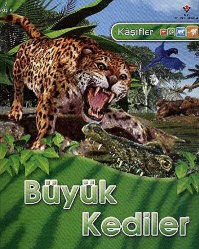 Büyük Kediler / Kaşifler