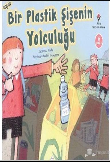 Bir Plastik Şişenin Yolculuğu